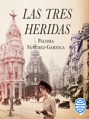 cover image of Las tres heridas